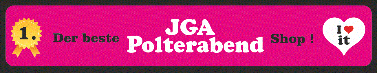 JGA + Polterabend Company